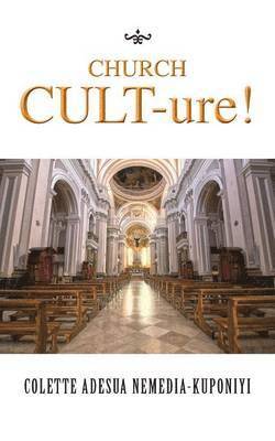 Church Cult-Ure! 1