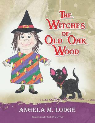 The Witches of Old Oak Wood 1