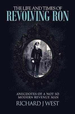 bokomslag Life and Times of Revolving Ron