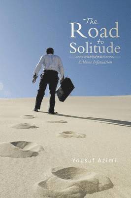 The Road to Solitude 1