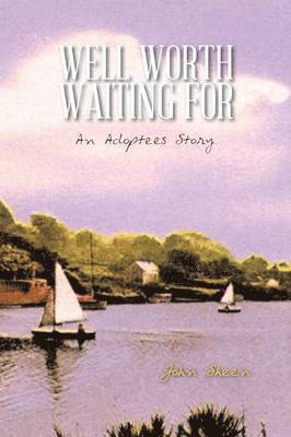 Well Worth Waiting for