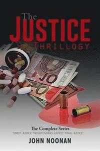 bokomslag The Justice Thrillogy