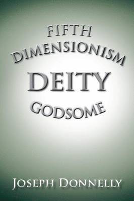 Fifth Dimensionism 1