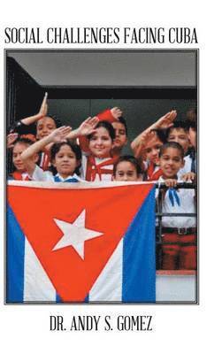 bokomslag Social Challenges Facing Cuba