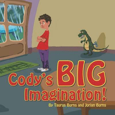 Taurus Burns, Jorian Burns - Cody's BIG Imagination!, Häftad