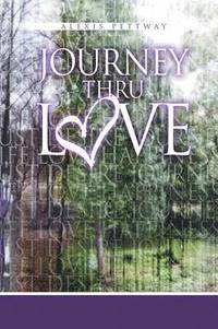 bokomslag Journey Thru Love
