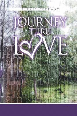 Journey Thru Love 1