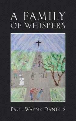 A Family of Whispers 1