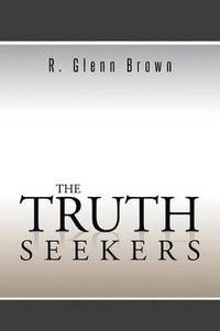 bokomslag The Truth Seekers