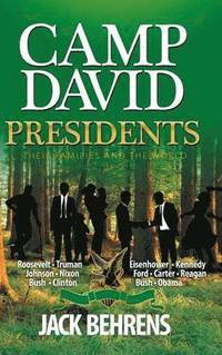 bokomslag Camp David Presidents