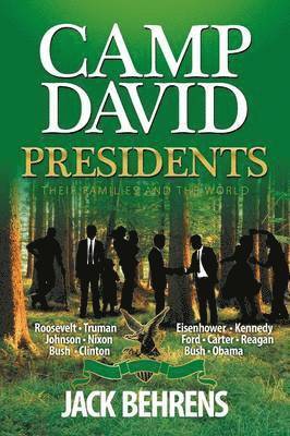 Camp David Presidents 1