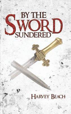 bokomslag By the Sword Sundered