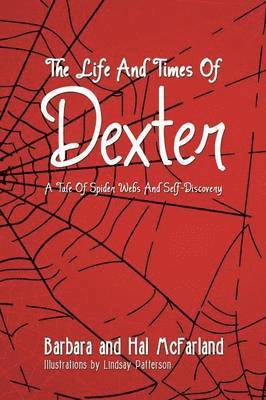 The Life and Times of Dexter 1