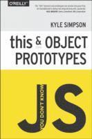 You Don't Know JS - This & Object Prototypes 1