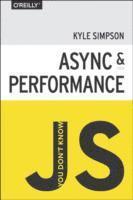 bokomslag You Don't Know JS - Async & Performance