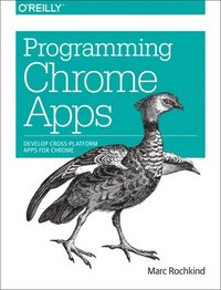 bokomslag Programming Chrome Apps