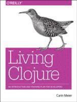 bokomslag Living Clojure