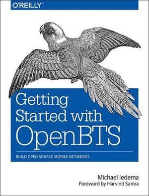 bokomslag Getting Started with OpenBTS