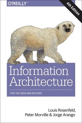 bokomslag Information Architecture, 4e