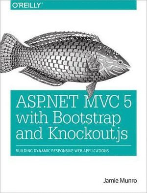 bokomslag ASP.NET MVC 5 with Bootstrap and Knockout.js