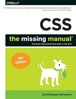 David Sawyer Mcfarland - CSS – The Missing Manual, 4e, Häftad