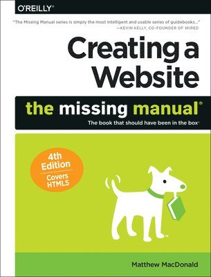 bokomslag Creating a Website: The Missing Manual 4e
