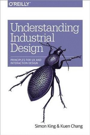 bokomslag Understanding Industrial Design