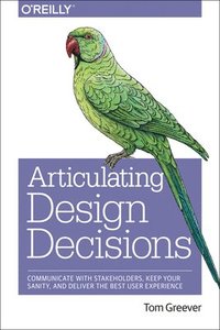 bokomslag Articulating Design Decisions