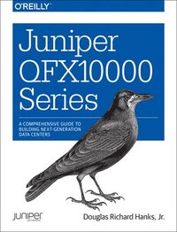 bokomslag Juniper QFX10000 Series