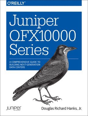 bokomslag Juniper QFX10000 Series