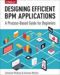 bokomslag Designing Efficient BPM Applications