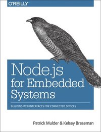 bokomslag Node.js for Embedded Systems