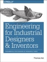 bokomslag Engineering for Industrial Designers and Inventors