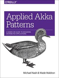 bokomslag Applied Akka Patterns