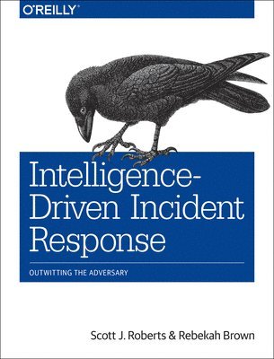 Intelligence-Driven Incident Response 1