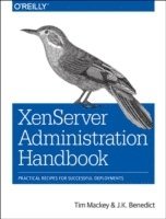 bokomslag XenServer Administration Handbook