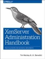 XenServer Administration Handbook 1