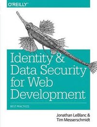 bokomslag Identity and Data Security for Web Development