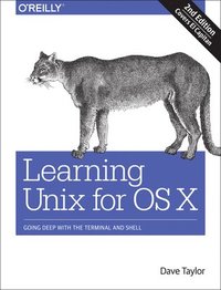 bokomslag Learning Unix for OS X, 2e