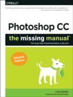 bokomslag Photoshop CC: The Missing Manual 2e