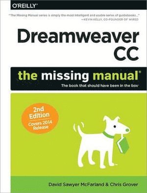 David Sawyer Mcfarland, Chris Grover, David Sawyer McFarland - Dreamweaver CC: The Missing Manual, Häftad
