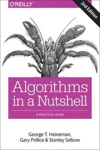 bokomslag Algorithms in a Nutshell, 2e