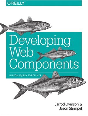 bokomslag Developing Web Components