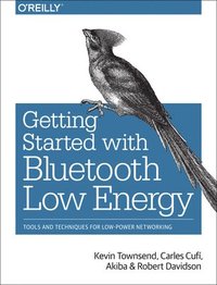 bokomslag Getting Started with Bluetooth Low Energy