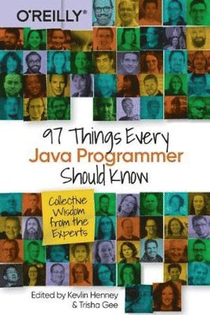 Kevlin Henney, Trisha Gee, Kevlin Henney, Trisha Gee - 97 Things Every Java Programmer Should Know, Häftad