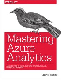 bokomslag Mastering Azure Analytics