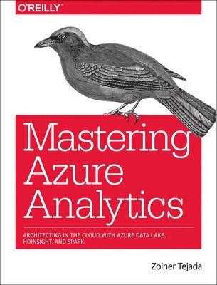 Mastering Azure Analytics 1