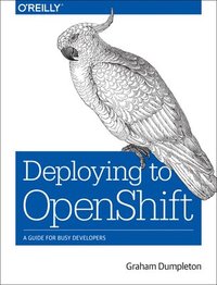 bokomslag Deploying to OpenShift