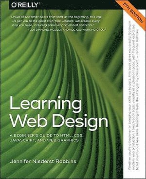 Jennifer Niederst Robbins, Jennifer Robbins - Learning Web Design 5e, Häftad