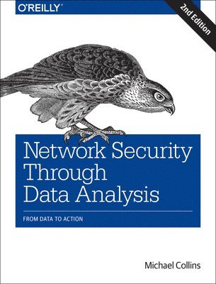 Network Security Through Data Analysis 1